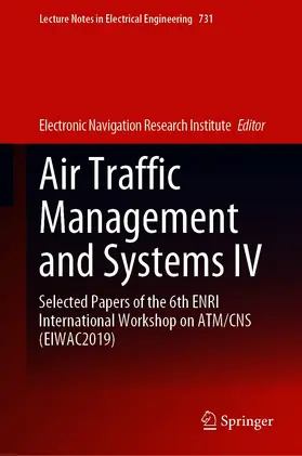 Air Traffic Management and Systems IV | eBook | Sack Fachmedien