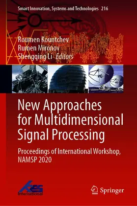 Kountchev / Mironov / Li |  New Approaches for Multidimensional Signal Processing | eBook | Sack Fachmedien