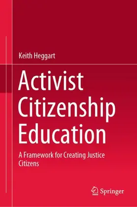Heggart |  Activist Citizenship Education | Buch |  Sack Fachmedien
