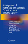 Bhasker / Kantharia / Baig |  Management of Nutritional and Metabolic Complications of Bariatric Surgery | eBook | Sack Fachmedien