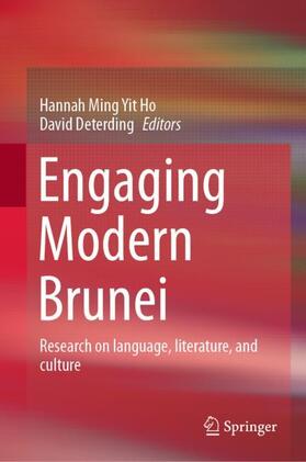 Deterding / Ho |  Engaging Modern Brunei | Buch |  Sack Fachmedien
