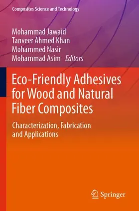 Jawaid / Asim / Khan |  Eco-Friendly Adhesives for Wood and Natural Fiber Composites | Buch |  Sack Fachmedien