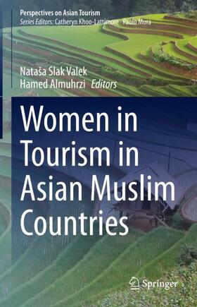 Almuhrzi / Slak Valek | Women in Tourism in Asian Muslim Countries | Buch | 978-981-3347-56-4 | sack.de