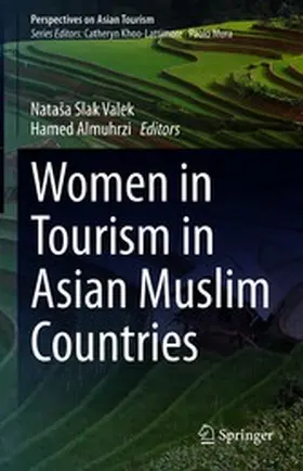 Slak Valek / Almuhrzi |  Women in Tourism in Asian Muslim Countries | eBook | Sack Fachmedien