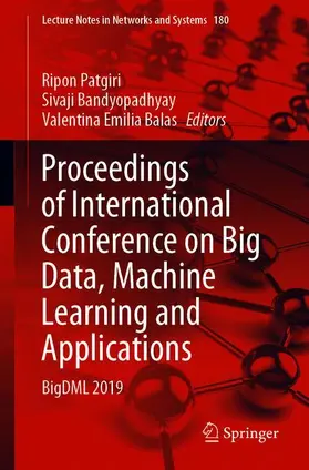 Patgiri / Balas / Bandyopadhyay |  Proceedings of International Conference on Big Data, Machine Learning and Applications | Buch |  Sack Fachmedien