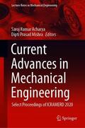 Mishra / Acharya |  Current Advances in Mechanical Engineering | Buch |  Sack Fachmedien