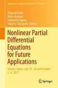 Koike / Sakaguchi / Kozono |  Nonlinear Partial Differential Equations for Future Applications | Buch |  Sack Fachmedien