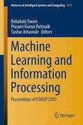 Swain / Athawale / Pattnaik |  Machine Learning and Information Processing | Buch |  Sack Fachmedien