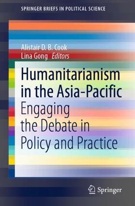 Gong / Cook |  Humanitarianism in the Asia-Pacific | Buch |  Sack Fachmedien