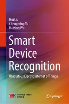 Liu / Yu / Wu |  Smart Device Recognition | eBook | Sack Fachmedien