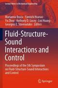 Braza / Hoarau / Stavroulakis |  Fluid-Structure-Sound Interactions and Control | Buch |  Sack Fachmedien