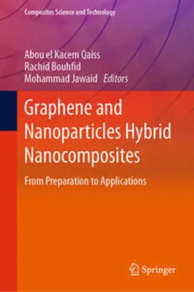 Qaiss / Bouhfid / Jawaid | Graphene and Nanoparticles Hybrid Nanocomposites | E-Book | sack.de