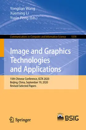 Wang / Li / Peng |  Image and Graphics Technologies and Applications | eBook | Sack Fachmedien