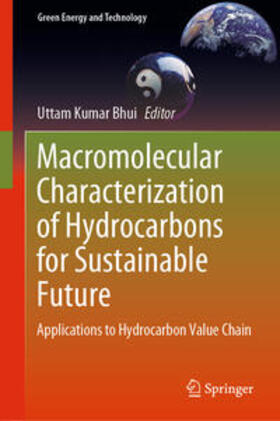 Bhui | Macromolecular Characterization of Hydrocarbons for Sustainable Future | E-Book | sack.de