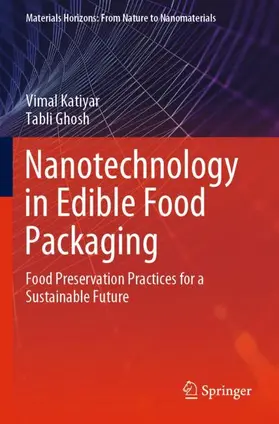 Ghosh / Katiyar |  Nanotechnology in Edible Food Packaging | Buch |  Sack Fachmedien