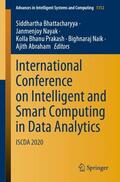 Bhattacharyya / Nayak / Abraham |  International Conference on Intelligent and Smart Computing in Data Analytics | Buch |  Sack Fachmedien