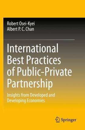 Chan / Osei-Kyei | International Best Practices of Public-Private Partnership | Buch | 978-981-3362-70-3 | sack.de