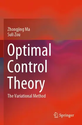 Ma / Zou | Optimal Control Theory | Buch | 978-981-336-294-9 | www.sack.de