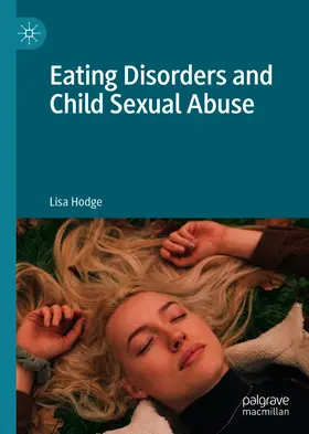 Hodge |  Eating Disorders and Child Sexual Abuse | eBook | Sack Fachmedien