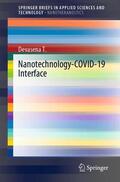 T. |  Nanotechnology-COVID-19 Interface | Buch |  Sack Fachmedien