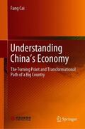 Cai |  Understanding China's Economy | Buch |  Sack Fachmedien