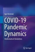 Nesteruk |  COVID-19 Pandemic Dynamics | Buch |  Sack Fachmedien