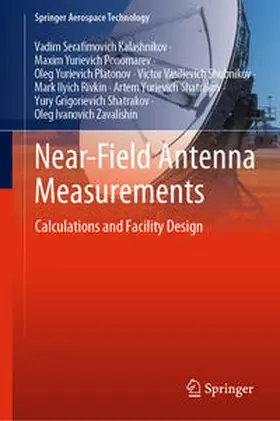Kalashnikov / Ponomarev / Platonov | Near-Field Antenna Measurements | E-Book | www.sack.de
