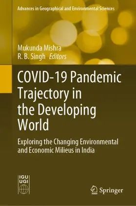 Singh / Mishra | COVID-19 Pandemic Trajectory in the Developing World | Buch | 978-981-336-439-4 | sack.de