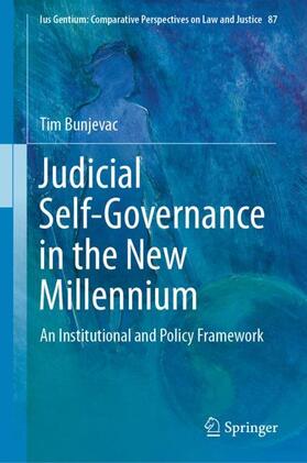 Bunjevac | Judicial Self-Governance in the New Millennium | Buch | 978-981-3365-05-6 | sack.de