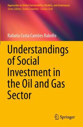Costa Camões Rabello | Understandings of Social Investment in the Oil and Gas Sector | Buch | 978-981-3365-58-2 | sack.de