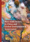 Guttman / Young / Jing |  Non-state Actors in China and Global Environmental Governance | Buch |  Sack Fachmedien