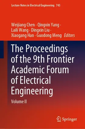 Chen / Yang / Wang |  The Proceedings of the 9th Frontier Academic Forum of Electrical Engineering | eBook | Sack Fachmedien