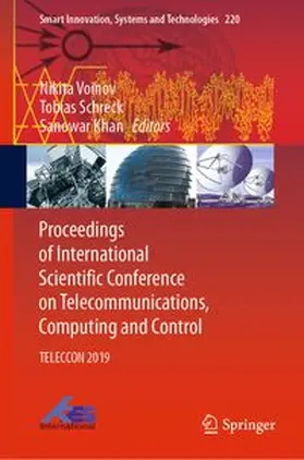 Voinov / Schreck / Khan |  Proceedings of International Scientific Conference on Telecommunications, Computing and Control | eBook | Sack Fachmedien