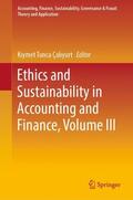 Çaliyurt / Çaliyurt |  Ethics and Sustainability in Accounting and Finance, Volume III | Buch |  Sack Fachmedien