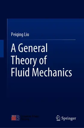 Liu | A General Theory of Fluid Mechanics | E-Book | www.sack.de