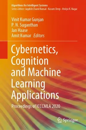 Gunjan / Kumar / Suganthan |  Cybernetics, Cognition and Machine Learning Applications | Buch |  Sack Fachmedien