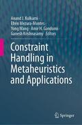 Kulkarni / Mezura-Montes / Wang |  Constraint Handling in Metaheuristics and Applications | eBook | Sack Fachmedien