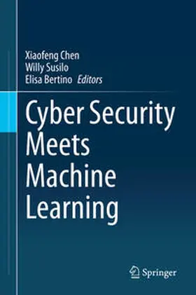 Chen / Susilo / Bertino |  Cyber Security Meets Machine Learning | eBook | Sack Fachmedien