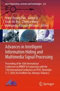 Pan / Li / Klasnja-Milicevic |  Advances in Intelligent Information Hiding and Multimedia Signal Processing | Buch |  Sack Fachmedien
