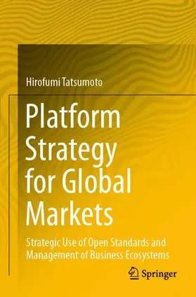 Tatsumoto |  Platform Strategy for Global Markets | Buch |  Sack Fachmedien