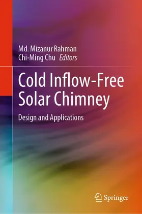 Rahman / Chu | Cold Inflow-Free Solar Chimney | E-Book | www.sack.de