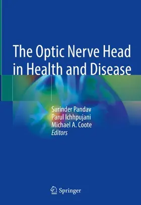 Pandav / Ichhpujani / Coote |  The Optic Nerve Head in Health and Disease | Buch |  Sack Fachmedien