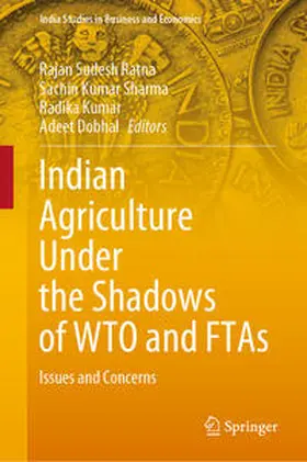 Sudesh Ratna / Dobhal / Sharma |  Indian Agriculture Under the Shadows of WTO and FTAs | Buch |  Sack Fachmedien