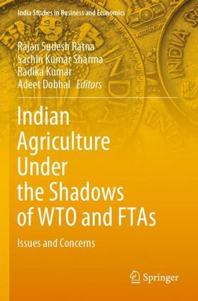 Sudesh Ratna / Dobhal / Sharma |  Indian Agriculture Under the Shadows of WTO and FTAs | Buch |  Sack Fachmedien