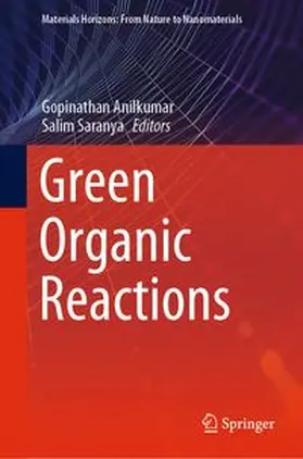 Anilkumar / Saranya |  Green Organic Reactions | eBook | Sack Fachmedien