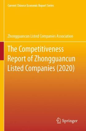 The Competitiveness Report of Zhongguancun Listed Companies (2020) | Buch | 978-981-3369-10-8 | sack.de