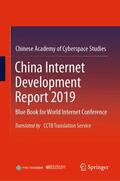 Publishing House of Electronics Industry / Chinese Academy of Cyberspace Studies |  China Internet Development Report 2019 | Buch |  Sack Fachmedien