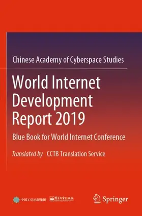 Publishing House of Electronics Industry / Chinese Academy of Cyberspace Studies |  World Internet Development Report 2019 | Buch |  Sack Fachmedien