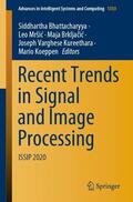 Bhattacharyya / Mršic / Mršic |  Recent Trends in Signal and Image Processing | Buch |  Sack Fachmedien
