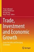 Lakhanpal / Tuteja / Mukherjee |  Trade, Investment and Economic Growth | Buch |  Sack Fachmedien